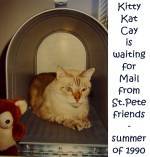 Kitty Kat Cay waithing for mail - summer of 1990